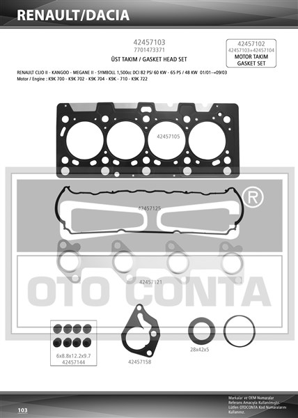 ÜST TAKIM CONTASI KNG CLIO MGN II LOGAN 1.5 DCİ K9K TEFLON KEÇELİ SUBAP LASTİKLİ SKC Lİ
